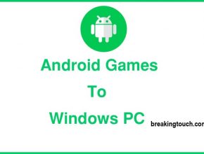 Android Games to Windows PC