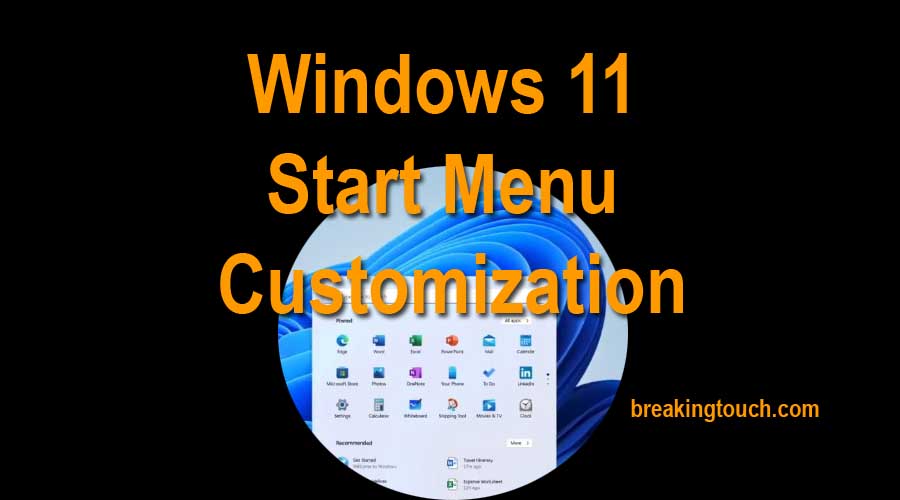 Windows 11 Start Menu Customization