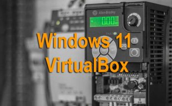 Windows 11 VirtualBox, How to install Windows 11 on VirtualBox