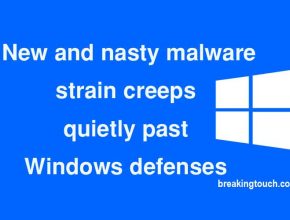 New and nasty malware strain creeps quietly past Windows defenses