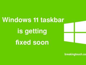 Windows 11 taskbar is getting fixed soon