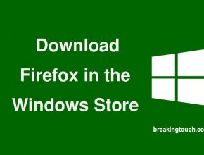 download Firefox in the Windows Store