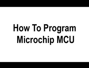 How To Program Microchip MCU