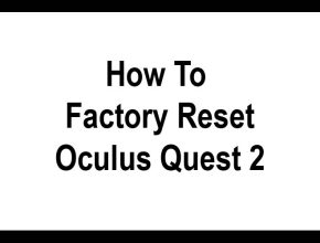 how to factory reset oculus quest 2