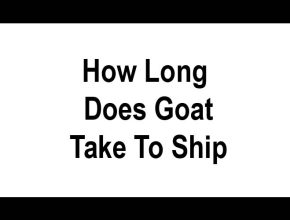 How Long Does Goat Take To Ship