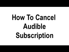 How To Cancel Audible Subscription